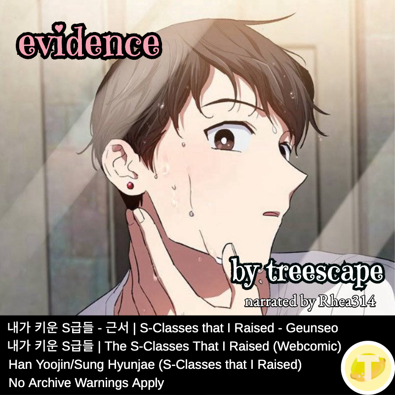 webtoon image of Han Yoojin looking at himself in the mirror over which is printed the title, author, and narrator, beneath which is a black bar with metadata matching AO3